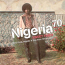 Various - Nigeria 70: Sweet Times (Afro-Funk Highlife And Juju From 70s Lagos) (Vinyle Neuf)