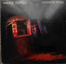 Waxing Poetics - Manakin Moon (Vinyle Usagé)