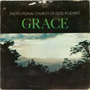 Institutional Church Of God In Christ Choir - Grace (Vinyle Usagé)