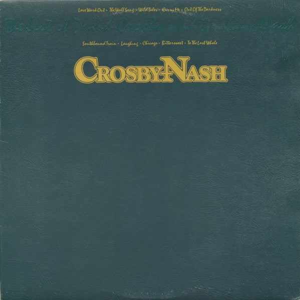 David Crosby / Graham Nash - The Best of David Crosby and Graham Nash (Vinyle Usagé)