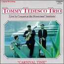 Tommy Tedesco - Carnival Time: Live In Concert At The Musicians (Vinyle Usagé)