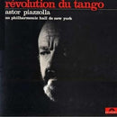 Astor Piazzolla - Revolution du Tango: Astor Piazzolla au Philharmonic Hall de New York (Vinyle Usagé)