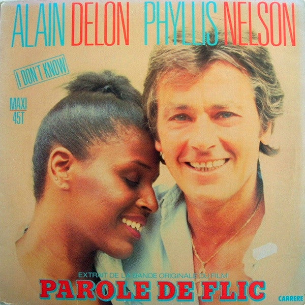 Alain Delon - Phyllis Nelson - I Don't Know (Vinyle Usagé)