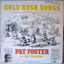 Pat Foster / Dick Weissman - Gold Rush Songs (Vinyle Usagé)