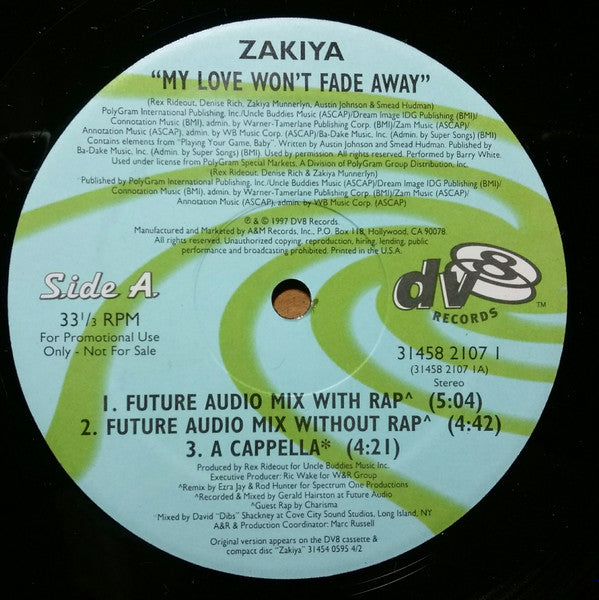 Zakiya - My Love Won't Fade Away (Vinyle Usagé)