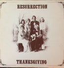 Resurrection  - Thanksgiving (Vinyle Usagé)
