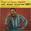 Buck Clayton - Swingin And Dancing: Encore With Buck Clayton (Vinyle Usagé)