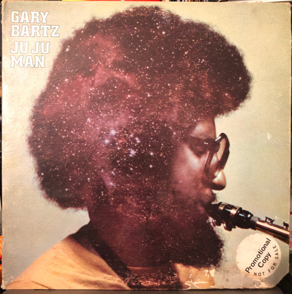 Gary Bartz - Ju Ju Man (Vinyle Usagé)