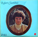 Robert Charlebois - Robert Charlebois (Vinyle Usagé)