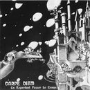Carpe Diem - En Regardent Passer Le Temps (Vinyle Neuf)