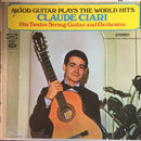 Claude Ciari - Mood Guitar Plays The World Hits (Vinyle Usagé)