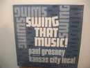 Paul Grosney / Kansas City Lcoal - Swing That Music (Vinyle Usagé)