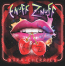Enuff Znuff - Xtra Cherries (Vinyle Neuf)