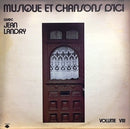 Jean Landry - Musique Et Chansons D Ici Vol VIII (Vinyle Usagé)