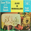 Frank Luther  - Snow White And The Seven Dwarfs / Alice In Wonderland (Vinyle Usagé)