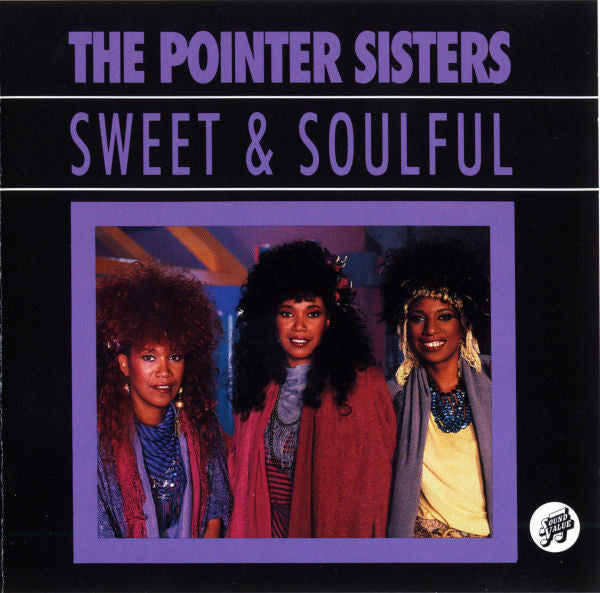 Pointer Sisters - Sweet And Soulful (CD Usagé)