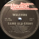 Welcome  - Same Old Story (Vinyle Usagé)