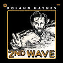 Roland Haynes - Second Wave (Vinyle Neuf)