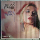 Dick Hyman - A Zillion Strings And Dick Hyman At The Piano (Vinyle Usagé)