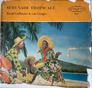 Raoul Guillaume - Serenade Tropicale (Vinyle Usagé)