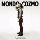 Mondo Cozmo - Plastic Soul (Vinyle Usagé)