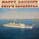Ships Orchestra - Happy Landing (Vinyle Usagé)
