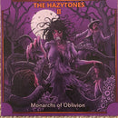 Hazytones - The Hazytones II: Monarchs Of Oblivion (Vinyle Usagé)