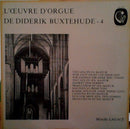 Buxtehude / Lagace - L Oeuvre D Orgue De Didier Buxtehude 4 (Vinyle Usagé)