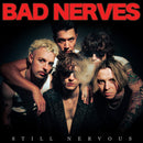 Bad Nerves - Still Nervous (Vinyle Usagé)