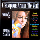 George Saxon - A Saxophone Around The World : Volume 2 (Vinyle Usagé)