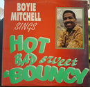 Boyie Mitchell - Hot Bad Sweet And Bouncy (Vinyle Usagé)
