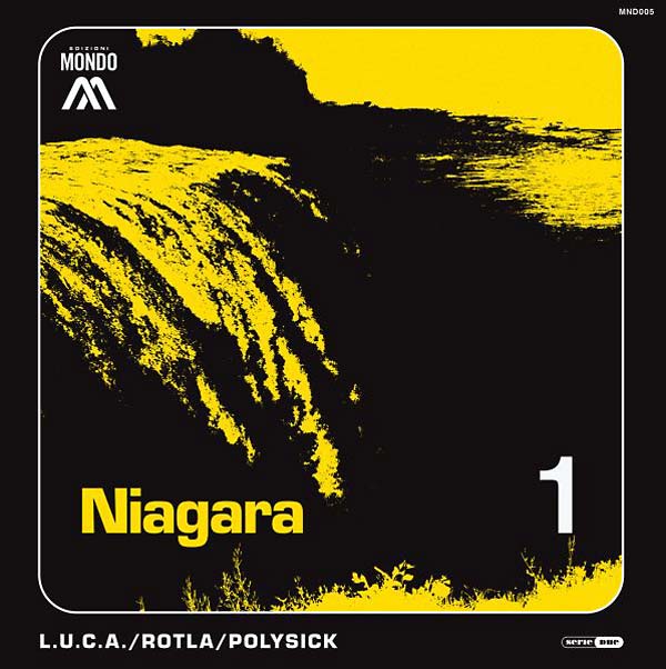 Luca / Rotla / Polysick - Niagara (Vinyle Neuf)