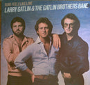 Larry Gatlin And The Gatlin Brothers Band - Sure Feels Like Love (Vinyle Usagé)