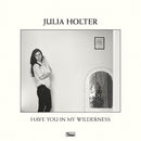 Julia Holter - Have You In My Wilderness (Vinyle Neuf)