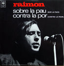 Raimon - Sobre La Pau Contra La Por / Sur La Paix Contre La Peur (Vinyle Usagé)
