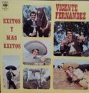 Vicente Fernandez - Exitos Y Mas Exitos (Vinyle Usagé)
