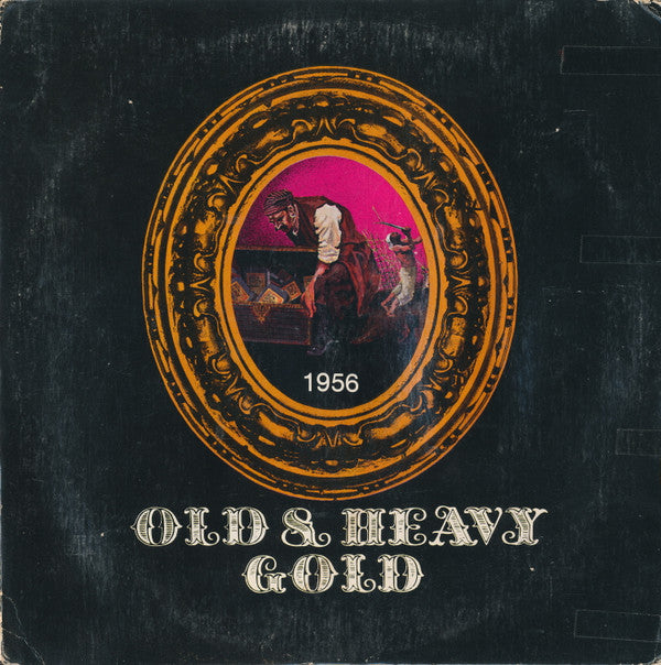 Various - Old & Heavy Gold : 1956 (Vinyle Usagé)