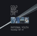 Rational Youth - Cold War Night Life : Recordings 1981:84 (Vinyle Usagé)