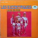 Excentriques - La Vie en Rose (Vinyle Usagé)
