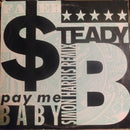 Steady B - Pay Me Baby / U Za Flea (Vinyle Usagé)