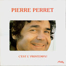 Pierre Perret  - C'est L' Printemps! (Vinyle Usagé)