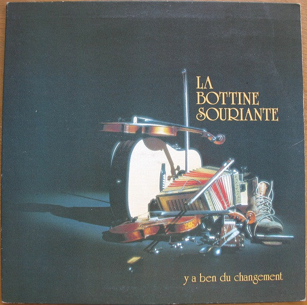 Bottine Souriante - Y a Ben du Changement (Vinyle Usagé)