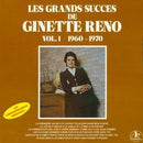 Ginette Reno - Les Grands Succes de Ginette Reno Vol 1 1960-1970 (Vinyle Usagé)