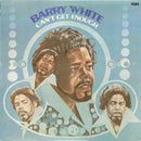 Barry White - Cant Get Enough (Vinyle Usagé)