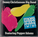 Denny Christianson Big Band - More Pepper (CD Usagé)