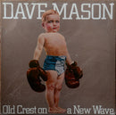 Dave Mason - Old Crest On A New Wave (Vinyle Usagé)