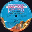 Vera - Dont You Want My Love (Vinyle Usagé)