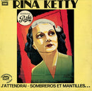 Rina Ketty - J Attendrai / Sombreros et Mantilles (Vinyle Usagé)