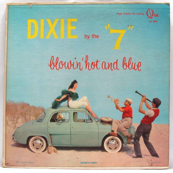 7  - Dixie By The "7" (Blowin' Hot And Blue) (Vinyle Usagé)