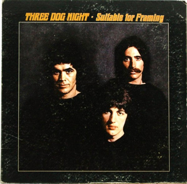 Three Dog Night - Suitable For Framing (Vinyle Usagé)